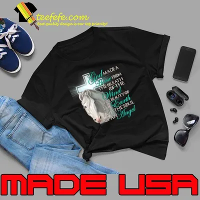 God Made A Horse From The Breath Of The Wind The Beauty Angel Horse T-Shirt