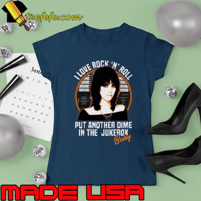 I love rock n roll put another dime in the jukebox aesthetic T-Shirt Ladies tee I love rock n roll put another dime in the jukebox aesthetic T-Shirt Ladies tee