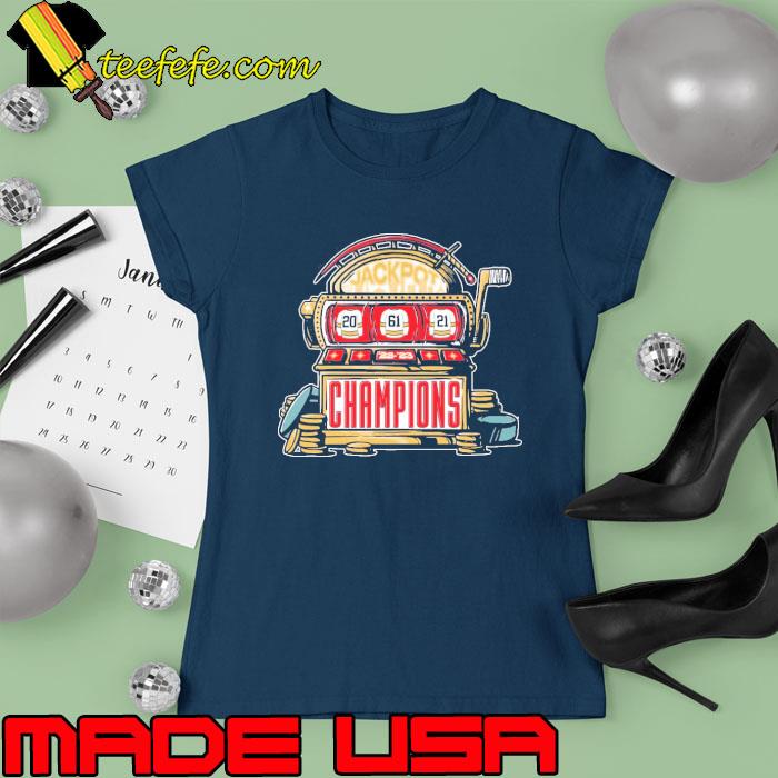 Jackpot champions vegas hockey stanley cup final s Ladies tee Jackpot champions vegas hockey stanley cup final s Ladies tee