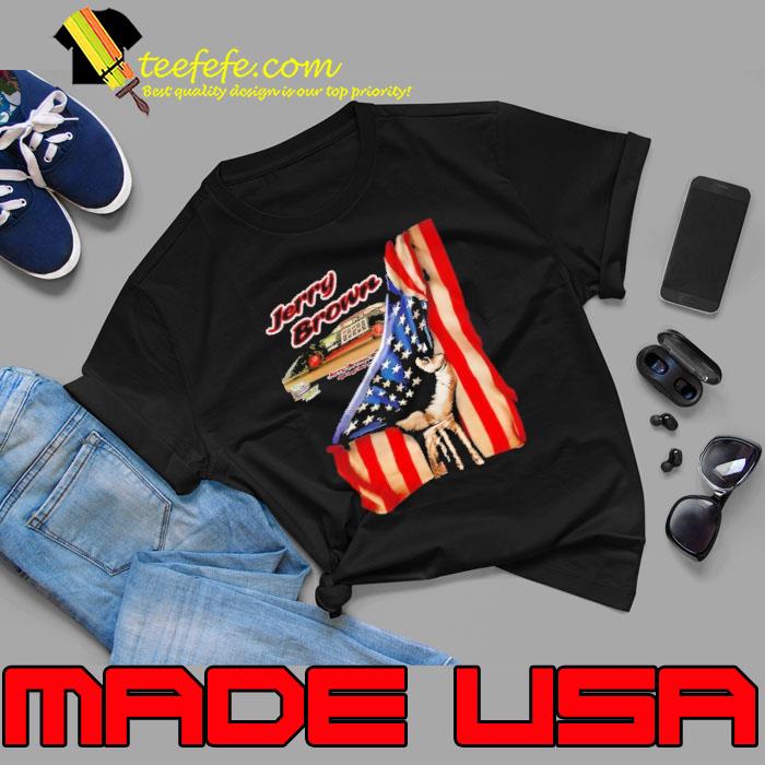 Jerry brown car american flag shirt