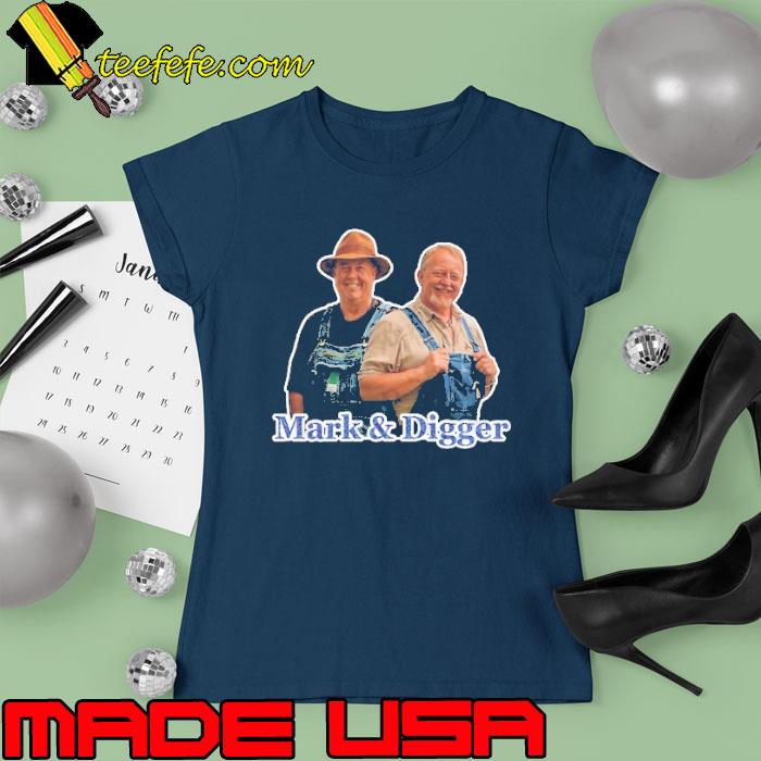 Mark And Digger s Ladies tee Mark And Digger s Ladies tee