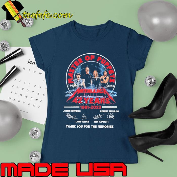 Master of puppets metallica 42 years 1981 2023 thank you for the memories signature s Ladies tee Master of puppets metallica 42 years 1981 2023 thank you for the memories signature s Ladies tee