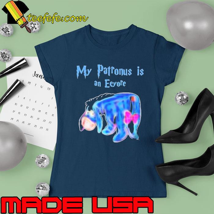 My patronus is an eeyore s Ladies tee My patronus is an eeyore s Ladies tee