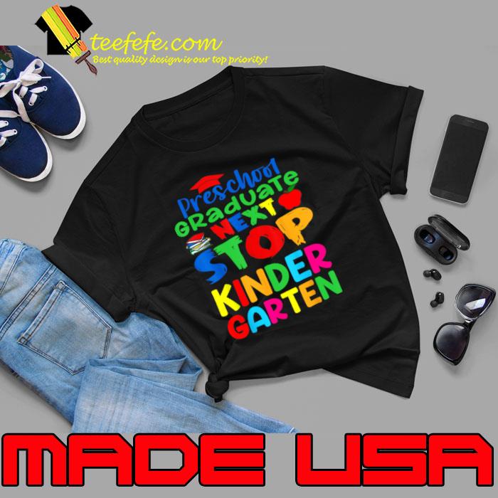 Next Stop Kindergarten Preschool Graduation 2023 Apple T-Shirt
