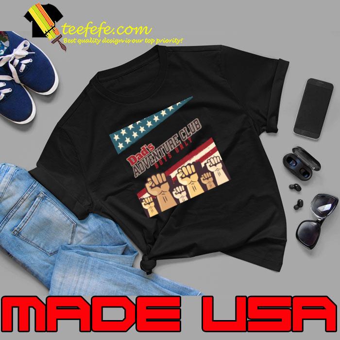 Nice dad's Adventure Club Boys Only American Flag Retro T-Shirt Nice dad's Adventure Club Boys Only American Flag Retro T-Shirt