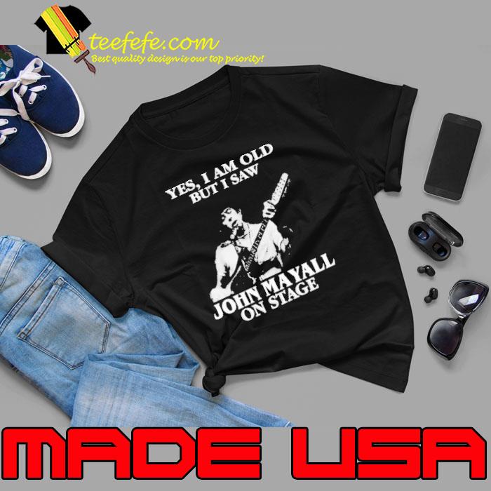 Official yes i am old but i saw JOhn Mayall on stage shirt