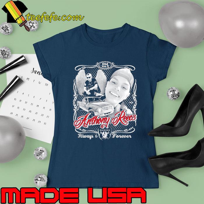 Original anthony reece always and forever raiders s Ladies tee Original anthony reece always and forever raiders s Ladies tee