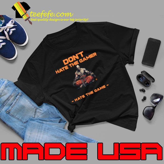 Original don't Hate The Gamer Muay Thai Fighter T-Shirt