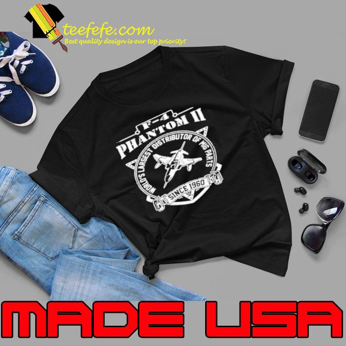 Phanotom world's distributor since 1960 shirt