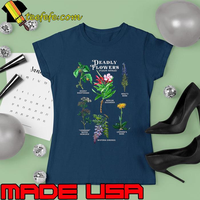 Poisonous Flowers Fleur Fatale Plant Halloween T-Shirt Ladies tee Poisonous Flowers Fleur Fatale Plant Halloween T-Shirt Ladies tee