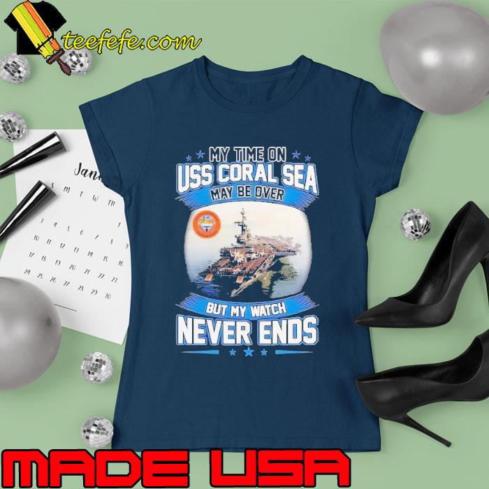 Premium my time on uss coral sea but my watch never ends star s Ladies tee Premium my time on uss coral sea but my watch never ends star s Ladies tee