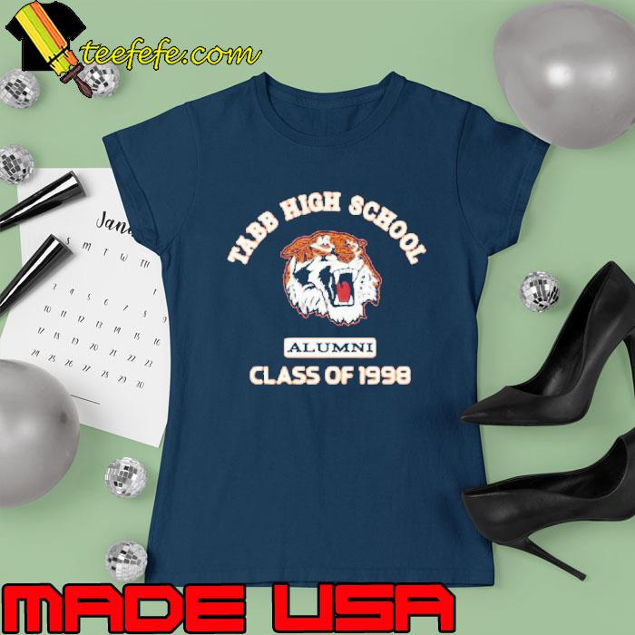 Tabb high school class of 1998 tiger s Ladies tee Tabb high school class of 1998 tiger s Ladies tee