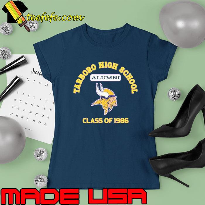 Tarboro high school alumni class of 1986 s Ladies tee Tarboro high school alumni class of 1986 s Ladies tee