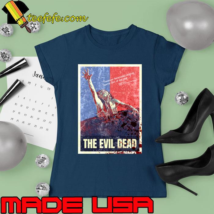 The Evil Dead Vintage Style Poster T-Shirt Ladies tee The Evil Dead Vintage Style Poster T-Shirt Ladies tee