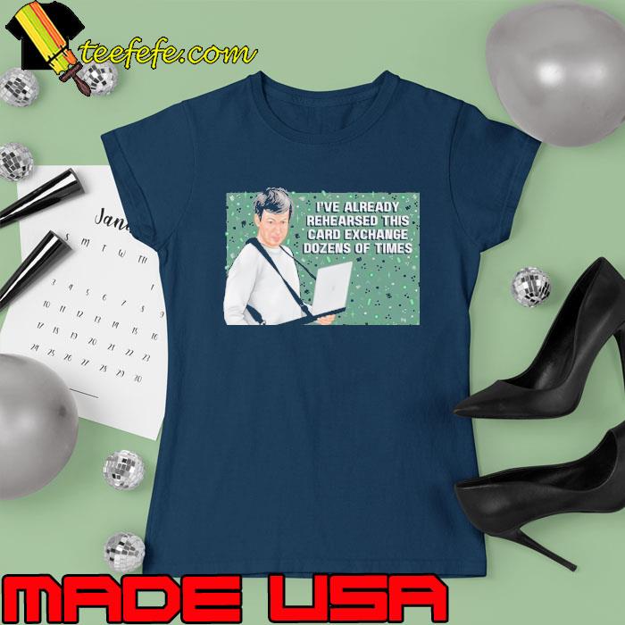 The Rehearsal Birthday Any Occasion s Ladies tee The Rehearsal Birthday Any Occasion s Ladies tee