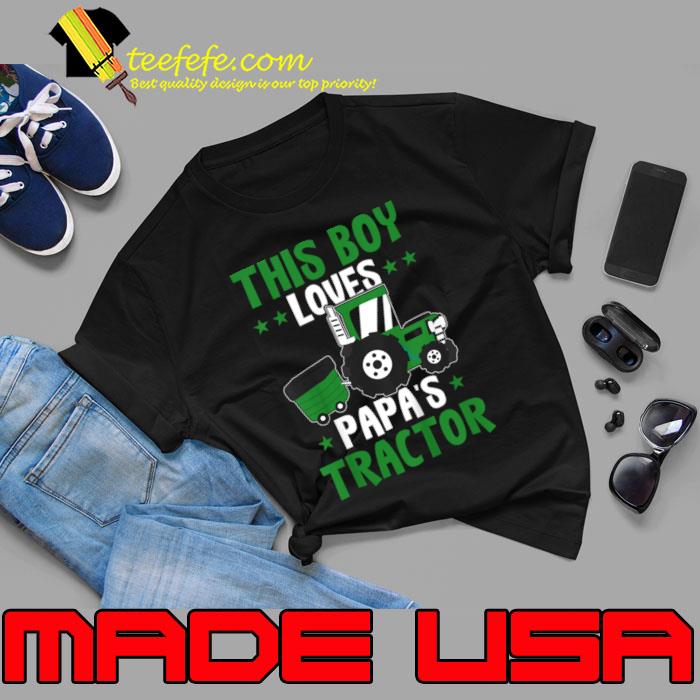 This Boy Loves Papa's Tractor Toddler Farmer T-Shirt