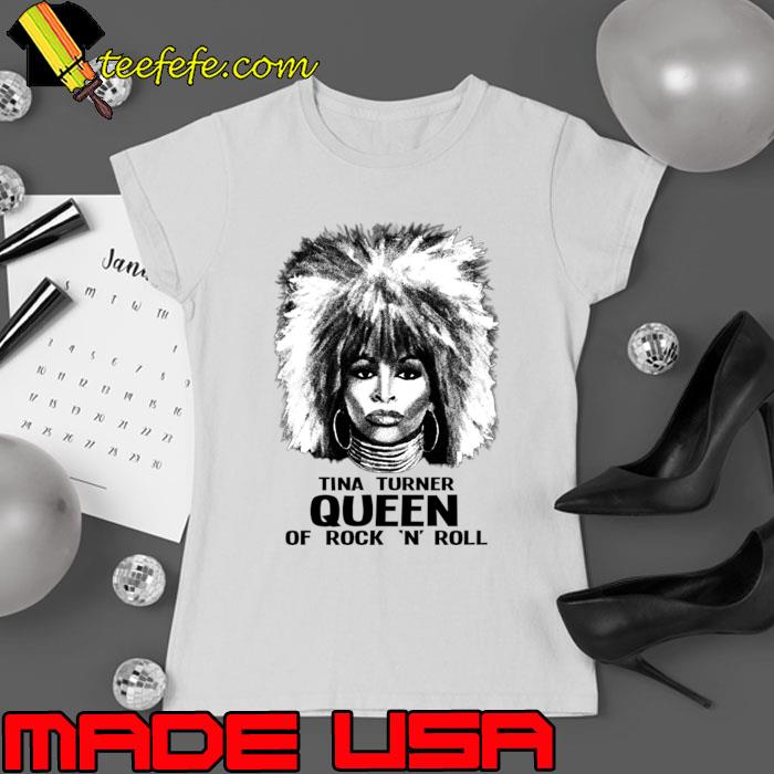 Tina turner quee of rock and roll T-Shirt Ladies tee Tina turner quee of rock and roll T-Shirt Ladies tee