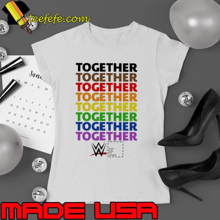 Together pride love has no labels s Ladies tee Together pride love has no labels s Ladies tee