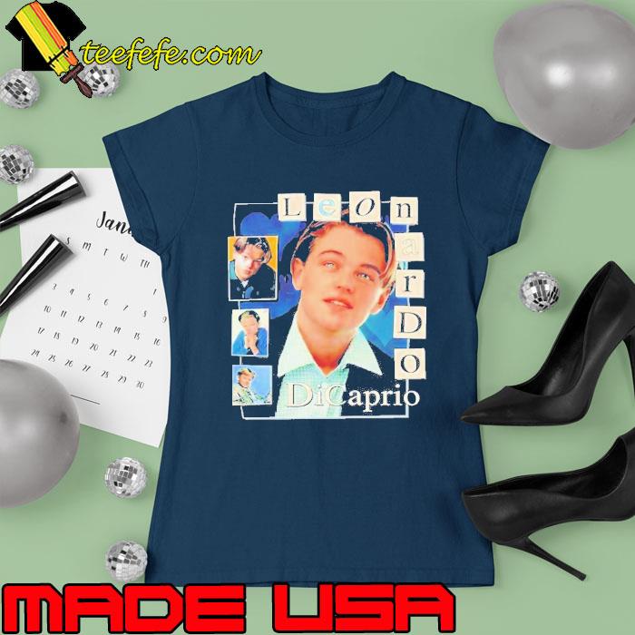 Top leonardo dicaprio s Ladies tee Top leonardo dicaprio s Ladies tee
