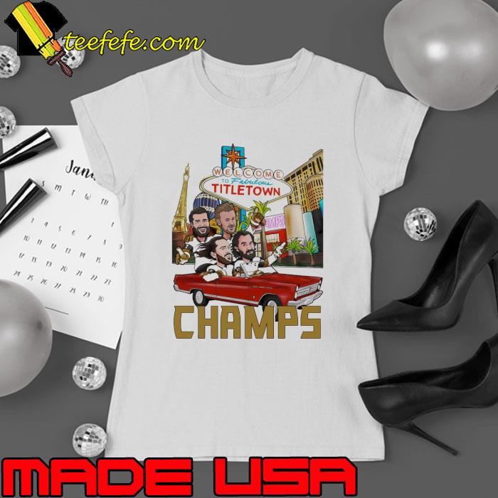 Welcome To Fabulous Titletown Vegas Golden Knights 2023 NHL Champions Shirt Ladies tee Welcome To Fabulous Titletown Vegas Golden Knights 2023 NHL Champions Shirt Ladies tee