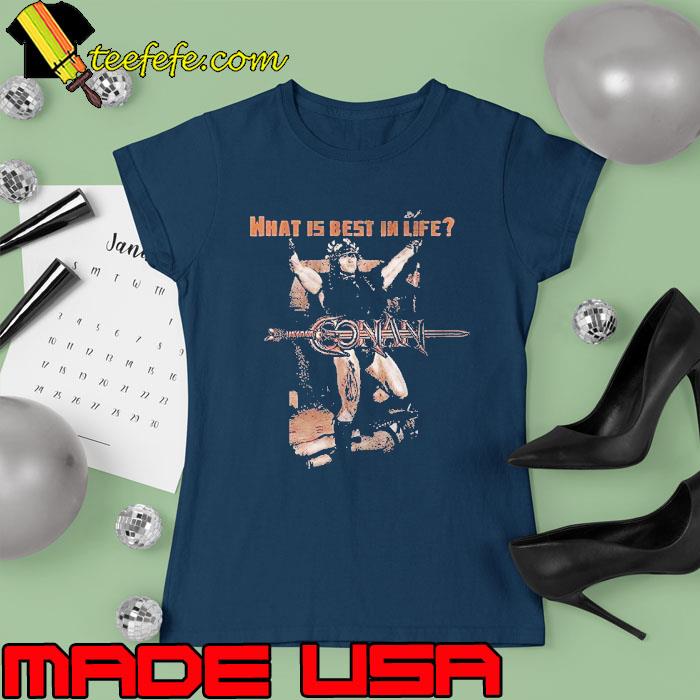 What is best in life Gonani s Ladies tee What is best in life Gonani s Ladies tee