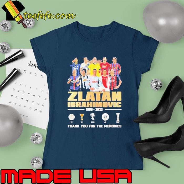 Zlatan Ibrahimovic 1999 – 2023 Thank You For The Memories Shirt Ladies tee Zlatan Ibrahimovic 1999 – 2023 Thank You For The Memories Shirt Ladies tee