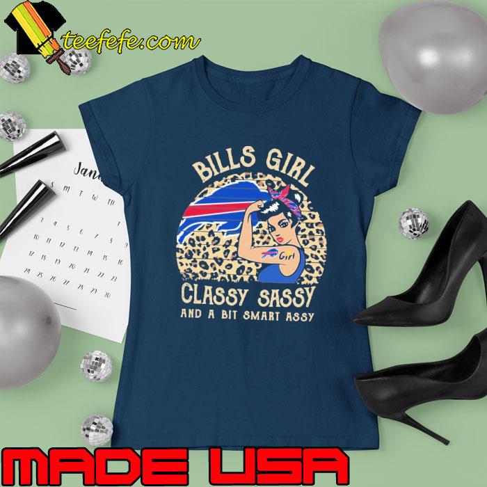 2023 Buffalo Bills girl classy sassy and a bit smart assy leopard s Ladies tee 2023 Buffalo Bills girl classy sassy and a bit smart assy leopard s Ladies tee