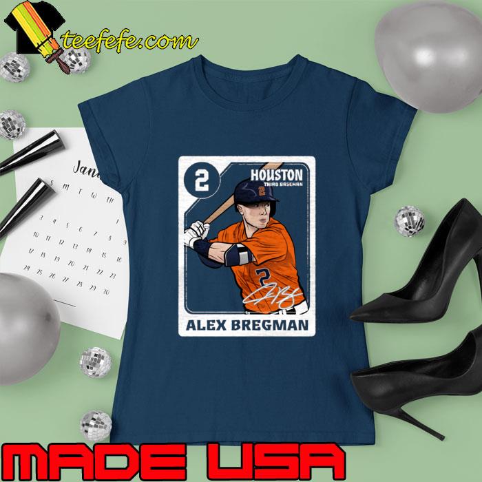 Alex Bregman Houston Third Baseman Signature Card T-Shirt Ladies tee Alex Bregman Houston Third Baseman Signature Card T-Shirt Ladies tee