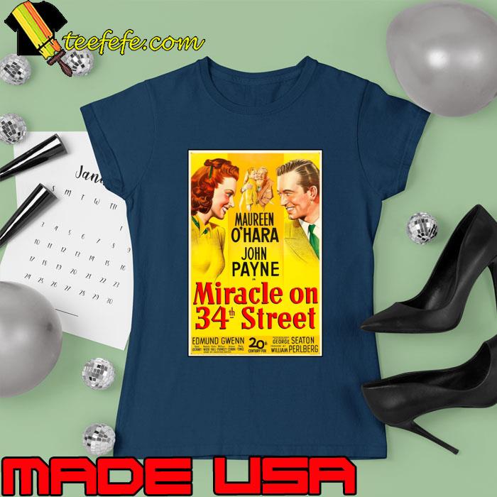 Awesome miracle On 34th Street T-Shirt Ladies tee Awesome miracle On 34th Street T-Shirt Ladies tee