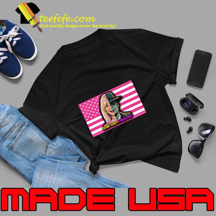 Barbernheimer american pink flalg movie T-Shirt Barbernheimer american pink flalg movie T-Shirt