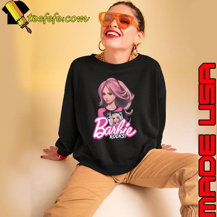 Barbie Rocks! T-Shirt Sweatshirt Barbie Rocks! T-Shirt Sweatshirt