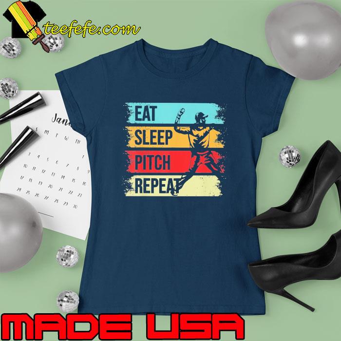 Baseball Pitcher Saying Eat Sleep Pitch Repeat for Baseball Vintage s Ladies tee Baseball Pitcher Saying Eat Sleep Pitch Repeat for Baseball Vintage s Ladies tee