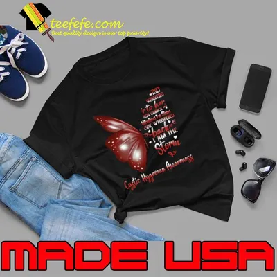 Buterfly They Whispered To Her Withstand I Am The Storm Cystic Hygroma Awareness T-Shirt