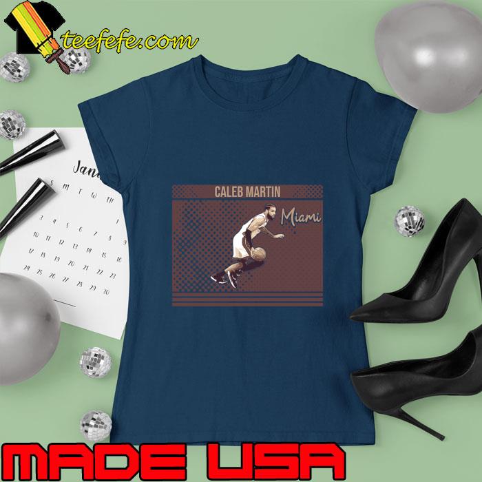 Caleb Martin an american basketball player on miami T-Shirt Ladies tee Caleb Martin an american basketball player on miami T-Shirt Ladies tee