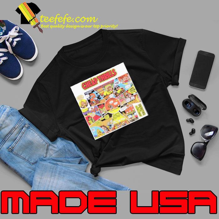 Cheap Thrills Album Design Shirt