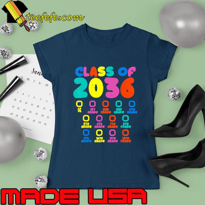 Colorful Class Of 2036 Checklist Kindergarten Grow With Me T-Shirt Ladies tee Colorful Class Of 2036 Checklist Kindergarten Grow With Me T-Shirt Ladies tee