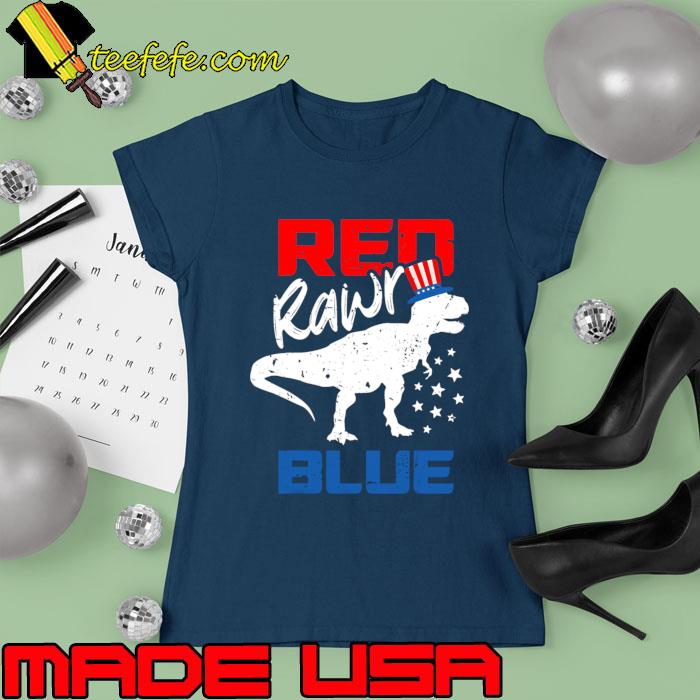 Dinosaur 4th of July Toddler Red Rawr Blue Trex T-Shirt Ladies tee Dinosaur 4th of July Toddler Red Rawr Blue Trex T-Shirt Ladies tee