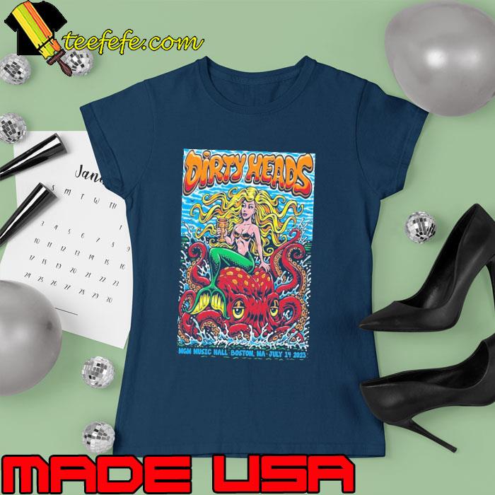 Dirty heads july 14 2023 mgm music hall Boston ma poster s Ladies tee Dirty heads july 14 2023 mgm music hall Boston ma poster s Ladies tee