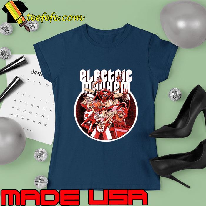 Electric mayhem T-Shirt Ladies tee Electric mayhem T-Shirt Ladies tee