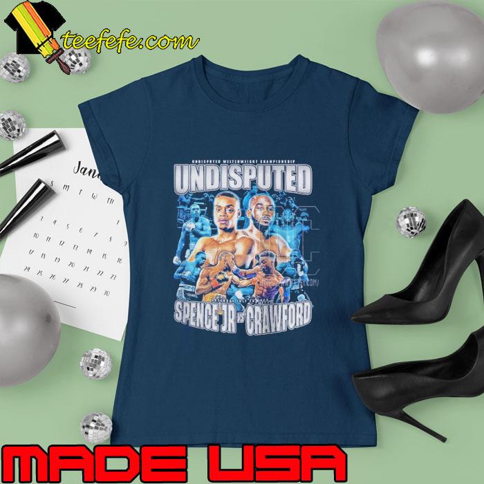 Errol Spence Jr. Vs Terence Crawford Shirt Ladies tee Errol Spence Jr. Vs Terence Crawford Shirt Ladies tee
