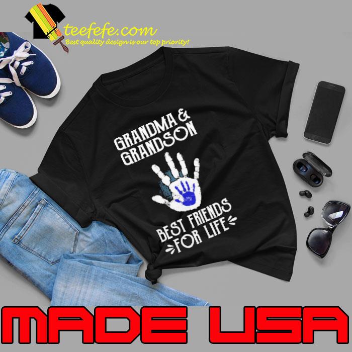 Grandma and Grandson Best Friends For Life hands shirt