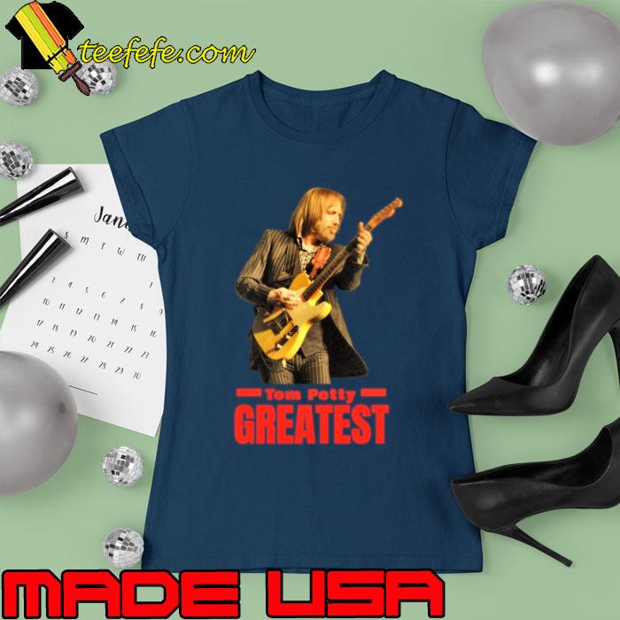 Greatest Tom Petty an American musician of the rock bands T-Shirt Ladies tee Greatest Tom Petty an American musician of the rock bands T-Shirt Ladies tee