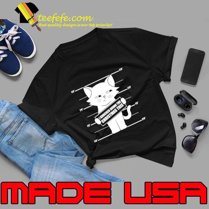 I Knocked Down The Christmas Tree Cat T-Shirt