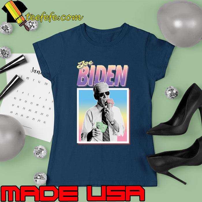 Joe Biden Eat Ice Cream Holding Money President Hipster Statement T-Shirt Ladies tee Joe Biden Eat Ice Cream Holding Money President Hipster Statement T-Shirt Ladies tee