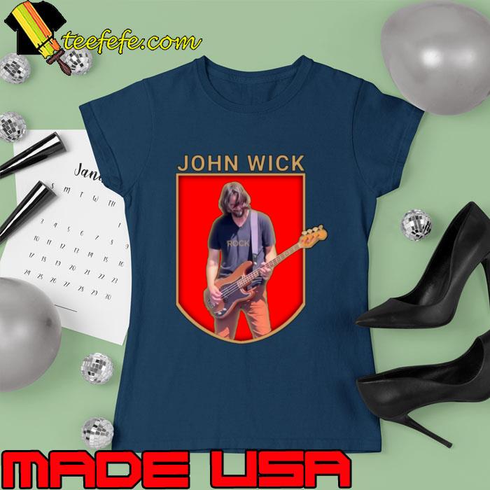 John Wick Guitarist Lagend Rock Music T-Shirt Ladies tee John Wick Guitarist Lagend Rock Music T-Shirt Ladies tee