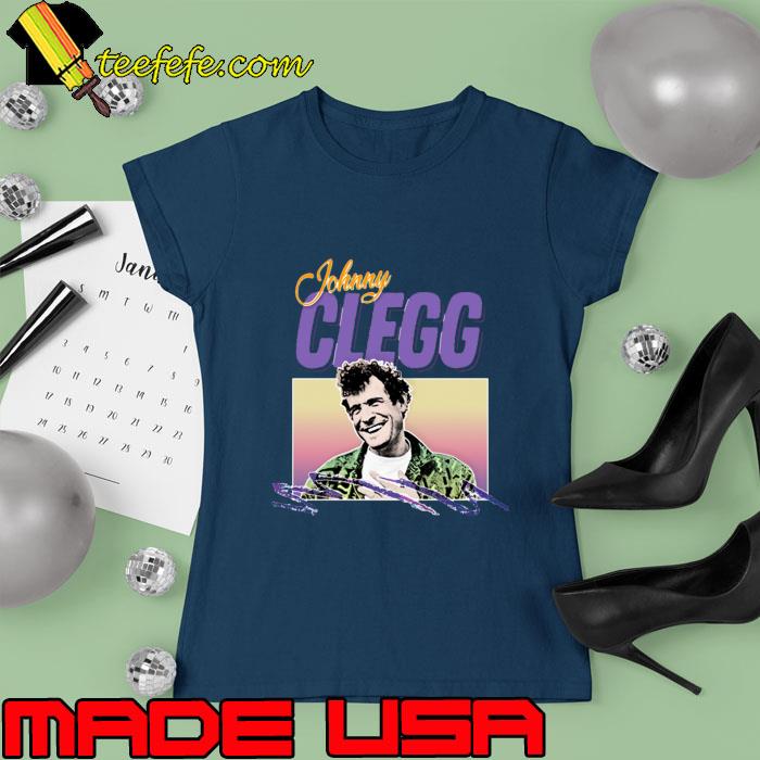 Johnny Clegg 80s South African Musician 1953 T-Shirt Ladies tee Johnny Clegg 80s South African Musician 1953 T-Shirt Ladies tee