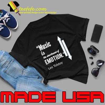 Leo Tolstoy on Music The Shorthand Of Emotion T-Shirt