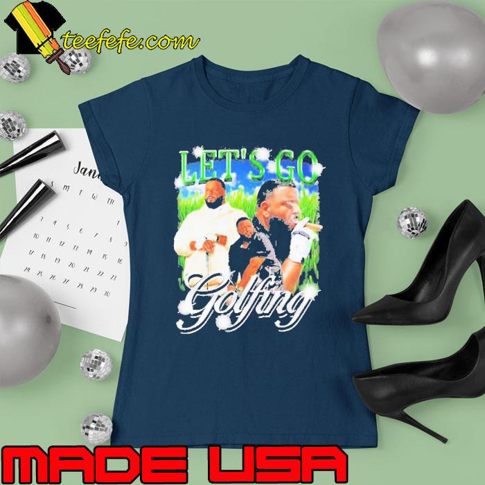 Let’s Go Golfing Dj Khaled s Ladies tee Let’s Go Golfing Dj Khaled s Ladies tee