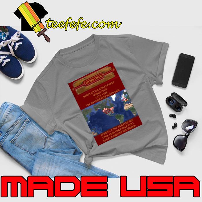 Lil' Red Trucks Dodge Little Red Express World Tour 1978 1979 T-Shirt Unisex Lil' Red Trucks Dodge Little Red Express World Tour 1978 1979 T-Shirt Unisex