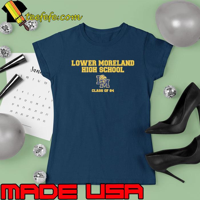 Lower Moreland High School class of 84 s Ladies tee Lower Moreland High School class of 84 s Ladies tee